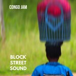 cover: Block Street Sound - Congo Jam