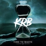 cover: Krb - Time To Waste EP