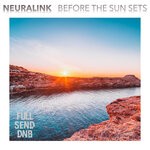 cover: Neuralink - Before The Sun Sets EP