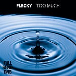 cover: Flecky - Too Much