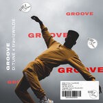 cover: D:tune|Travizwilde - Groove (Extended Mix)