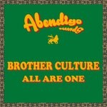 cover: Brother Culture|King Alpha - All Are One