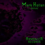 cover: Mark Hollan - I Belive