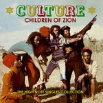 cover: Culture - Children Of Zion: The High Note Singles Collection