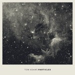 cover: Tom Adams - Particles