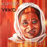 cover: Khaira Arby|Yohann Le Ferrand Yeko - Yerna Fasse