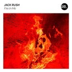 cover: Jack Rush - Fire In Me