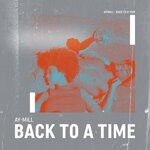 cover: Ay-mill - Back To A Time