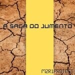 cover: M2r1project - A Saga Do Jumento