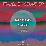 cover: Nicholas Latiff - Travel By Sound EP