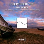 cover: Independent Art - Forsaken (Remixes)