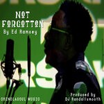 cover: Ed Ramsey - Not Forgotten