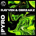 cover: Obreakz|Rayven - Pyro