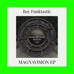 cover: Boy Funktastic - Magnavision EP