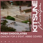 cover: Abbie Ozard|Posh Chocolates - Dancin' For 2