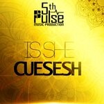 cover: Cuesesh - Is She