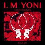 cover: I.m Yoni|Sarah Maison - Deja Vu