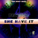 cover: Divoice|Sam Diggy - She Have It