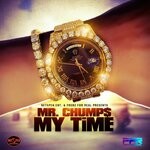 cover: Mr. Chumps - My Time