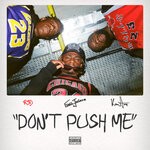 cover: Evans Junior|R3d|Tony Konstone - Don't Push Me