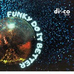 cover: Disco Secret - Funky Do It Better