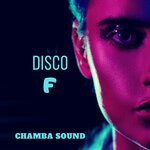 cover: Chamba Sound - Disco F