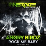 cover: Angry Birdz - Rock Me Baby