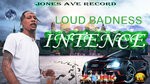 cover: Intence - Loud Badness