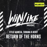 cover: Stilo Mancia|Sunana|Nxny - Return Of The Horns