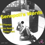 cover: Dj Papaya - Senopoli's Words