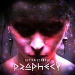 cover: Butterfly Crash - Prophecy