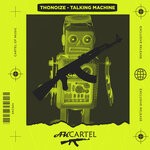 cover: Thonoize - Talking Machine