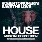 cover: Roberto Noferini - Save The Love