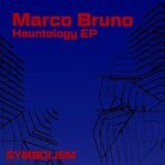 cover: Marco Bruno - Hauntology EP