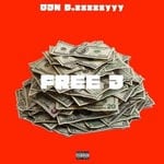 cover: O3n Bzzzzy - Free 3 (Explicit)