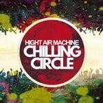 cover: Hight Air Machine - Chilling Circle