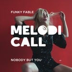 cover: Funky Fable - Nobody But You