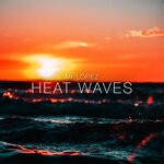 cover: Mr. Lopez - Heat Waves