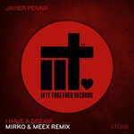 cover: Javier Penna - I Have A Dream (Mirko & Meex Remix)