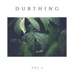 cover: Thing - Dubthing Vol 3