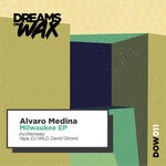 cover: Alvaro Medina - Milwaukee EP