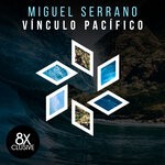 cover: Miguel Serrano - Vinculo Pacifico