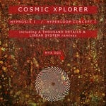 cover: Cosmic Xplorer - Hypnosis I/Hyperloop Concept I