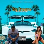 cover: T'medal - Big Dreams (Explicit)