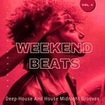 cover: Various - Weekend Beats (Deep-House & House Midnight Grooves) Vol 4