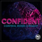 cover: Control Room|Roamy - Confident (Explicit)