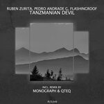 cover: Flashingroof|Pedro Andrade G|Ruben Zurita - Tanzmanian Devil (Incl. Remix By QTEQ & Monograph)