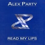 cover: Alex Party - Read My Lips