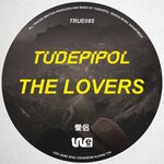 cover: Tudepipol - The Lovers (Original Mix)