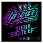 cover: Sikka - Excite EP